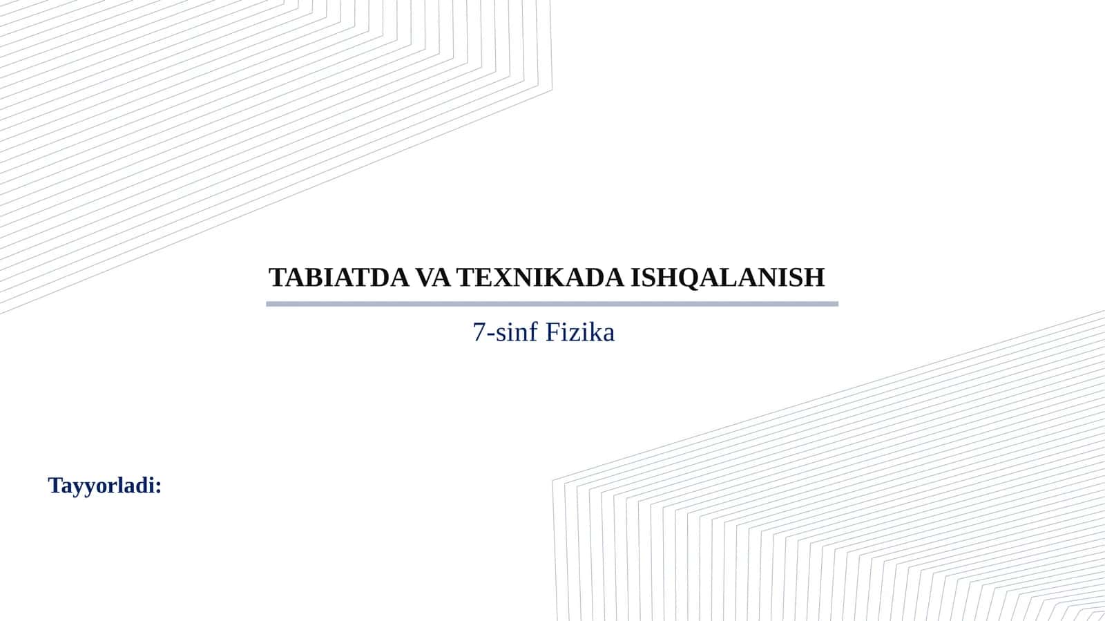 7-sinf Fizika - Tabiatda va texnikada ishqlanish 1