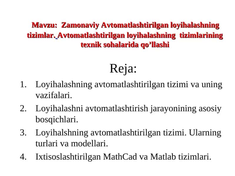 Zamonaviy Avtomatlashtirilgan loyihalashning tizimlar 1