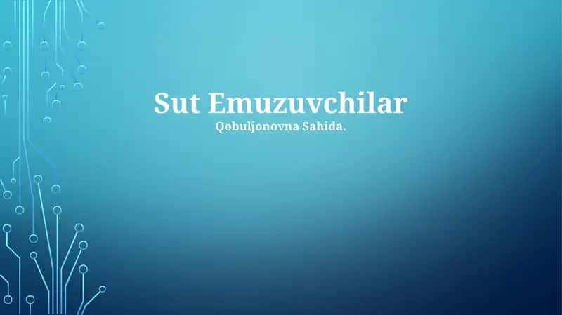 Sut Emuzuvchilar 1