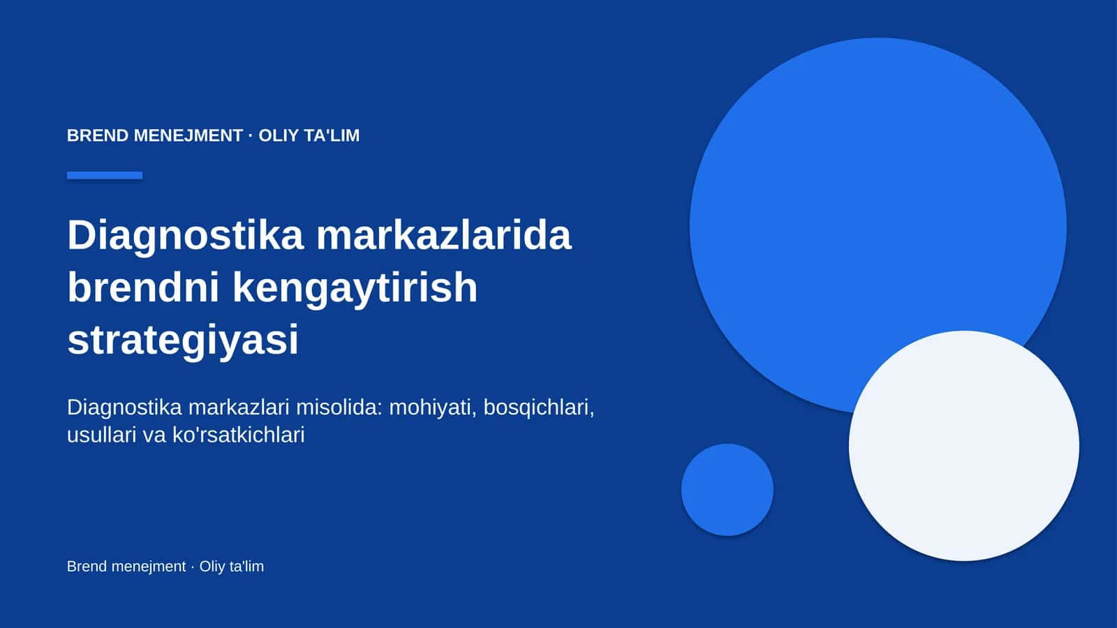 Diagnostika markazlarida brendni kengaytirish strategiyasi 1