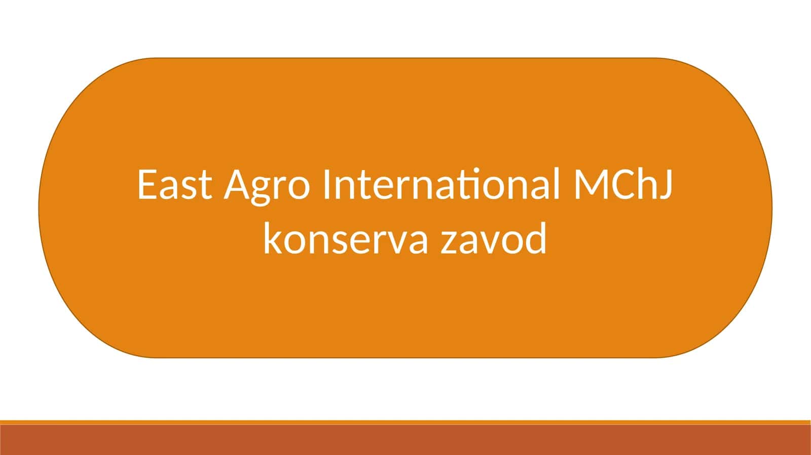 East Agro International MChJ konserva zavod 1