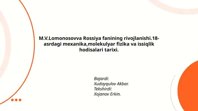 M.V. Lomonosovning hayoti va ilmiy merosi 1