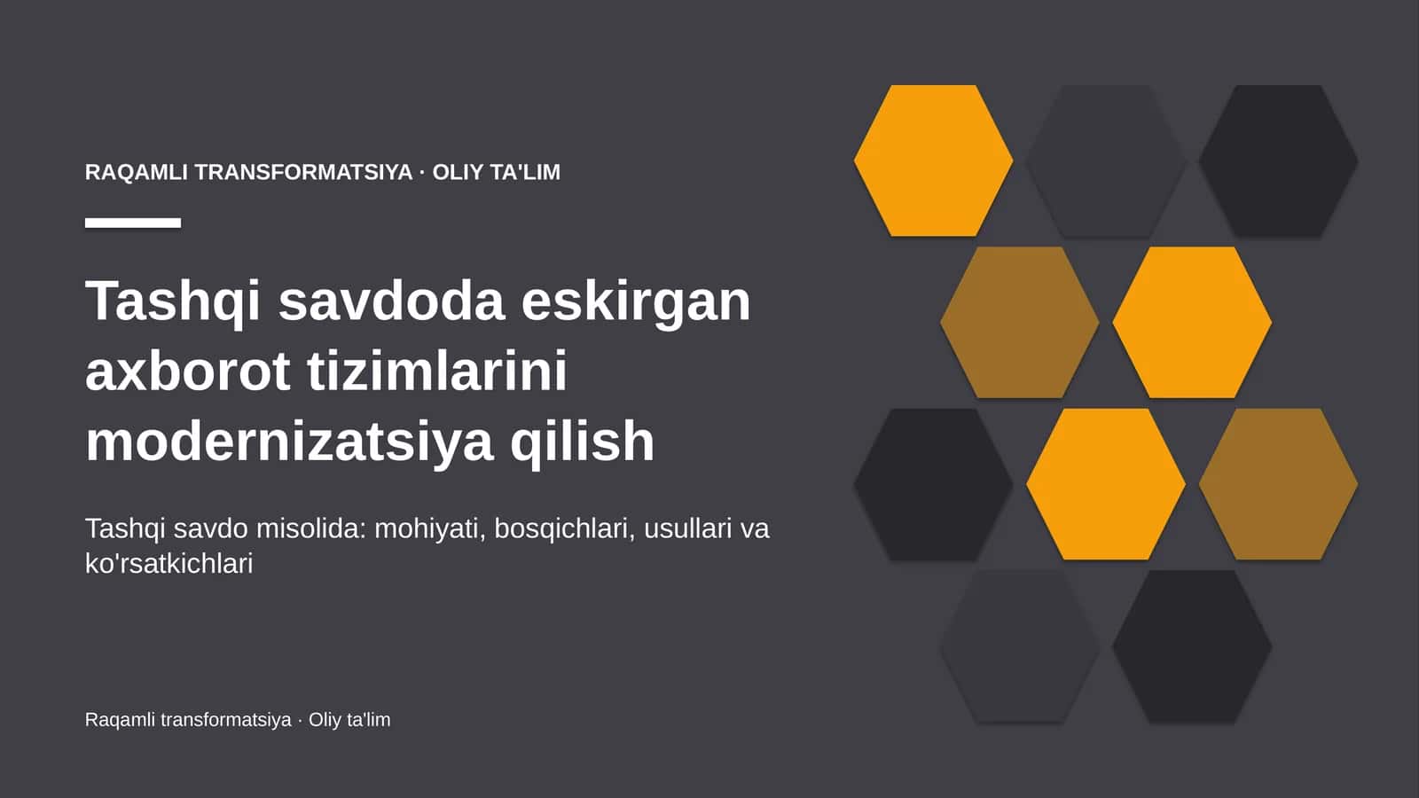 tashqi savdoda eskirgan axborot tizimlarini modernizatsiya qilish 6694 1