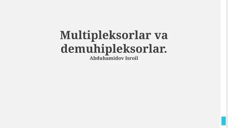 Multiplexerlar va Demuhipleksorlar 1