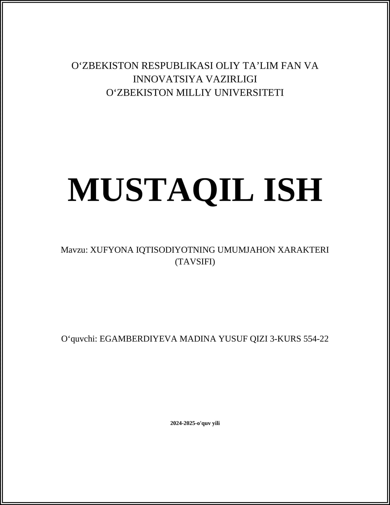 XUFYONA IQTISODIYOTNING UMUMJAHON XARAKTERI (TAVSIFI) 1