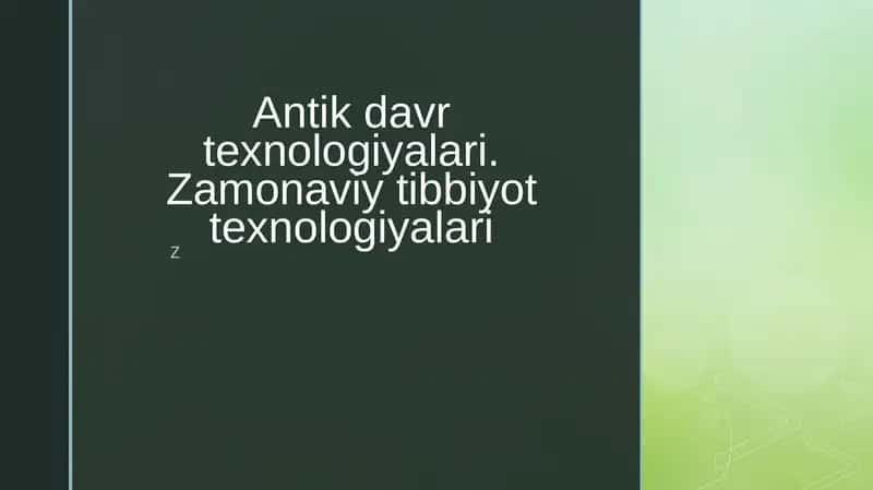 Antik davr texnologiyalari 1