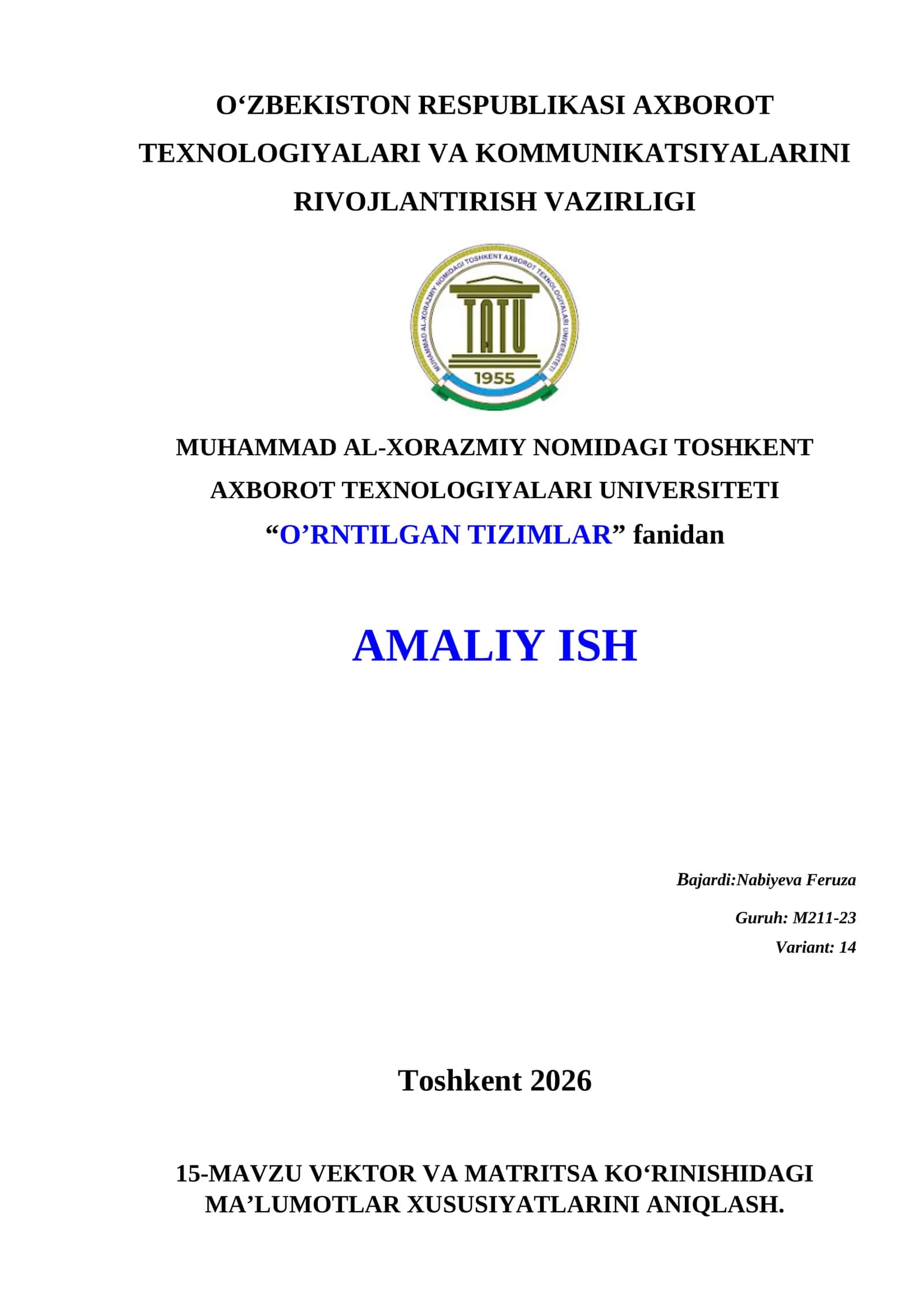 VEKTOR VA MATRITSA KO‘RINISHIDAGI MA’LUMOTLAR XUSUSIYATLARINI ANIQLASH 1
