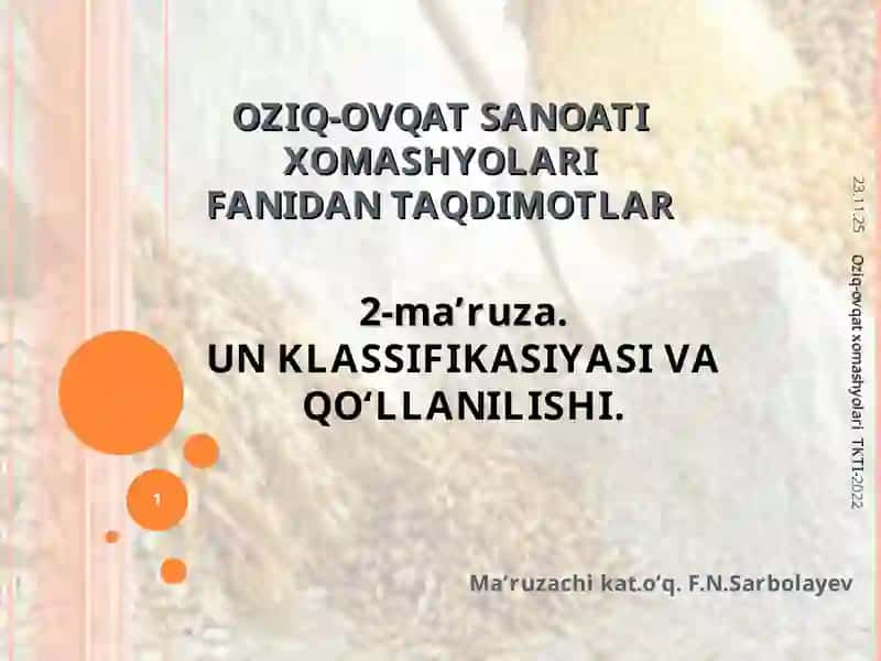 OZIQ-OVQAT SANOATI XOMASHYOLARIFANIDAN TAQDIMOTLAR
