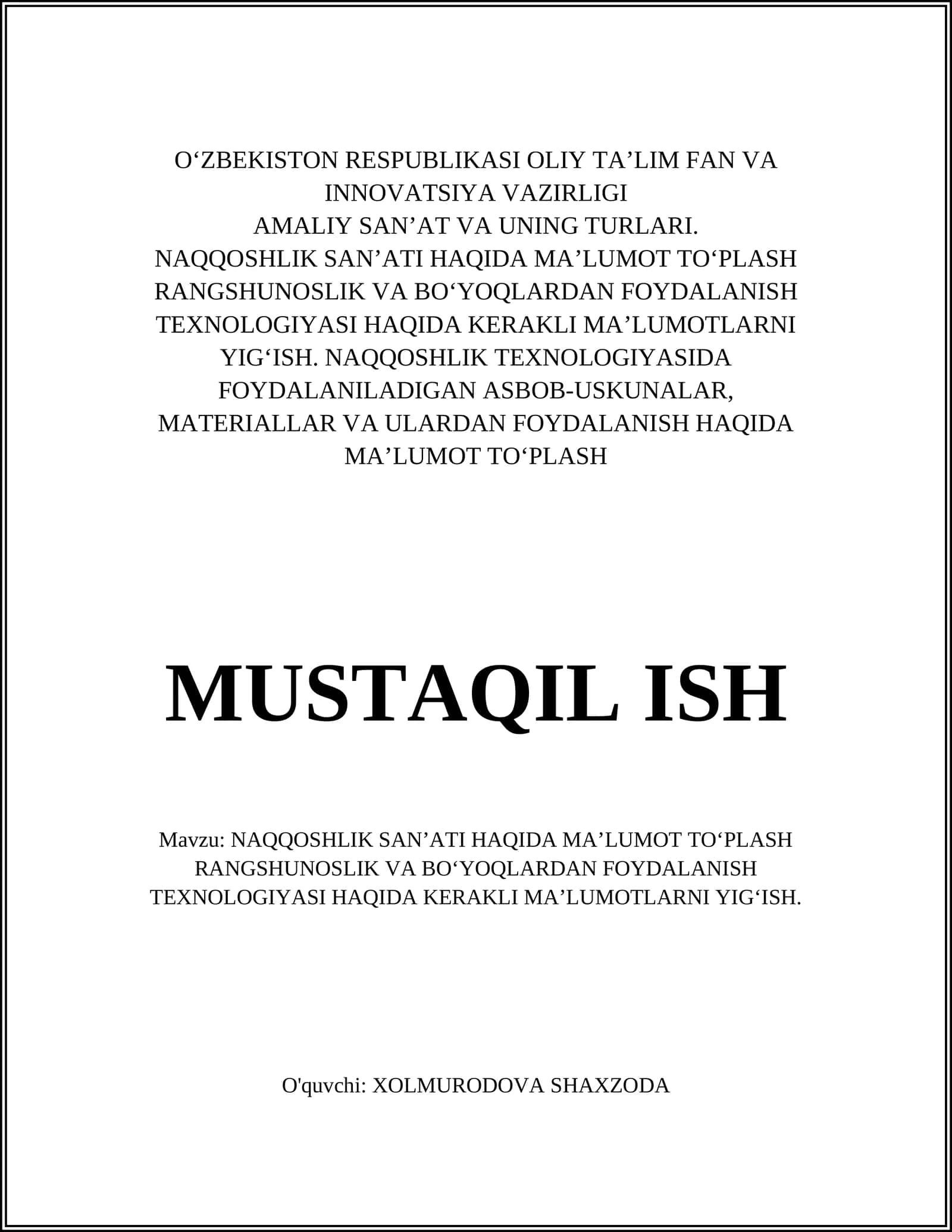 NAQQOSHLIK SAN’ATI HAQIDA MA’LUMOT TO‘PLASH 1