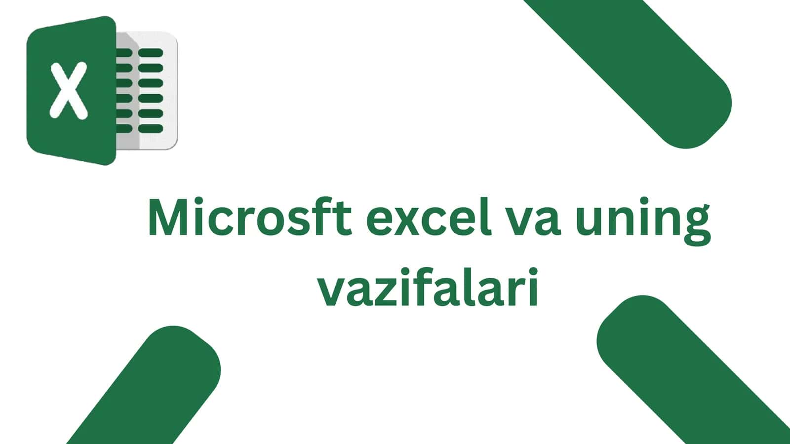 Microsft excel va uning vazifalari 1