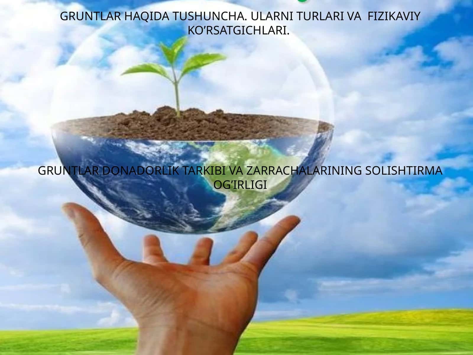 Gruntlar Haqida Tushuncha 1