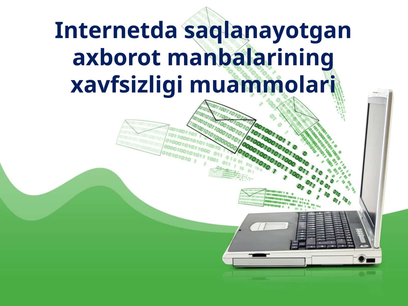 Internetdagi axborot manbalarining xavfsizligi muammolari 1