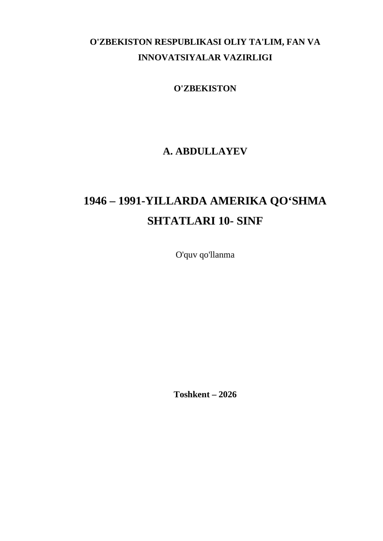 1946 – 1991-YILLARDA AMERIKA QO‘SHMA SHTATLARI 10- SINF 1