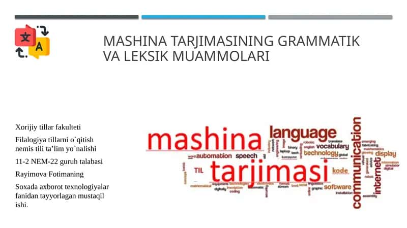 Mashinatarjimasining grammatik va leksik muammolari 1