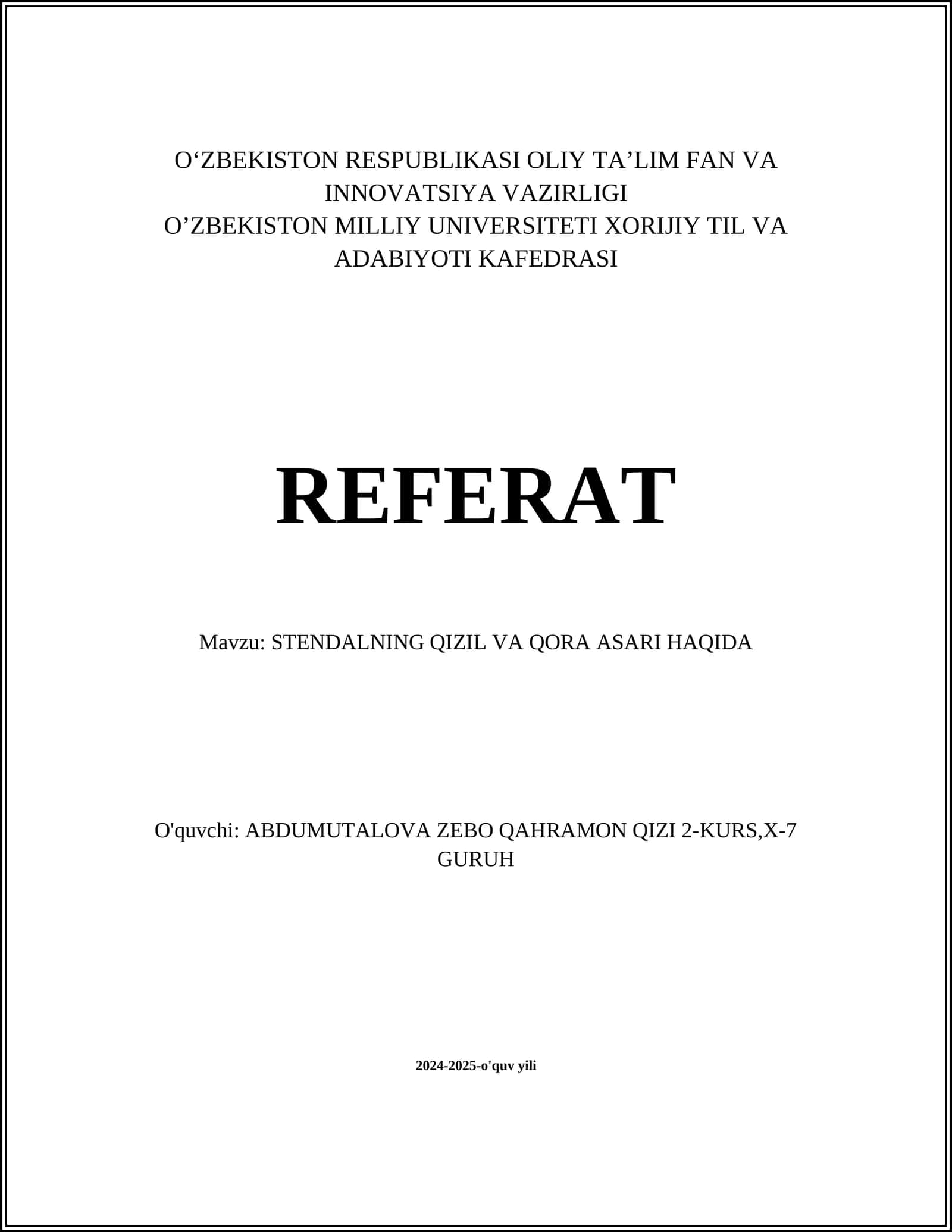 STENDALNING QIZIL VA QORA ASARI HAQIDA 1