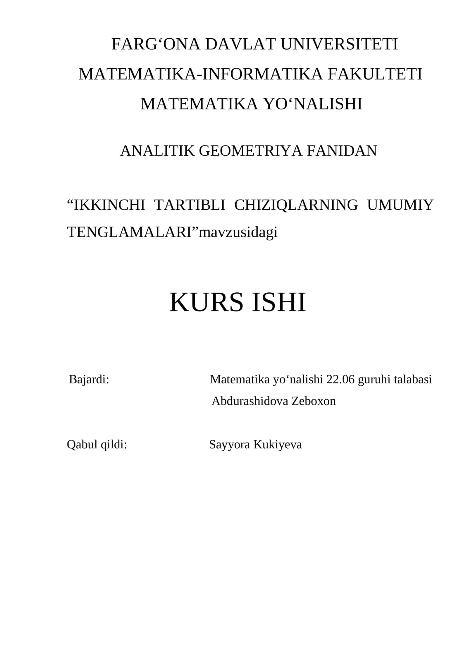 “IKKINCHI TARTIBLI CHIZIQLARNING UMUMIY TENGLAMALARI”mavzusidagi 1
