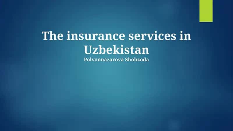 Insurance Services in Uzbekistan 1