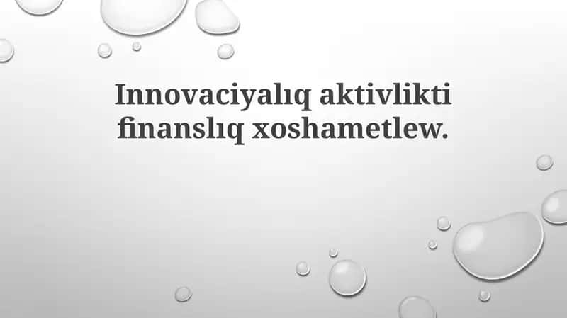 Innovatsion faoliyatni moliyaviy rag'batlantirish 1