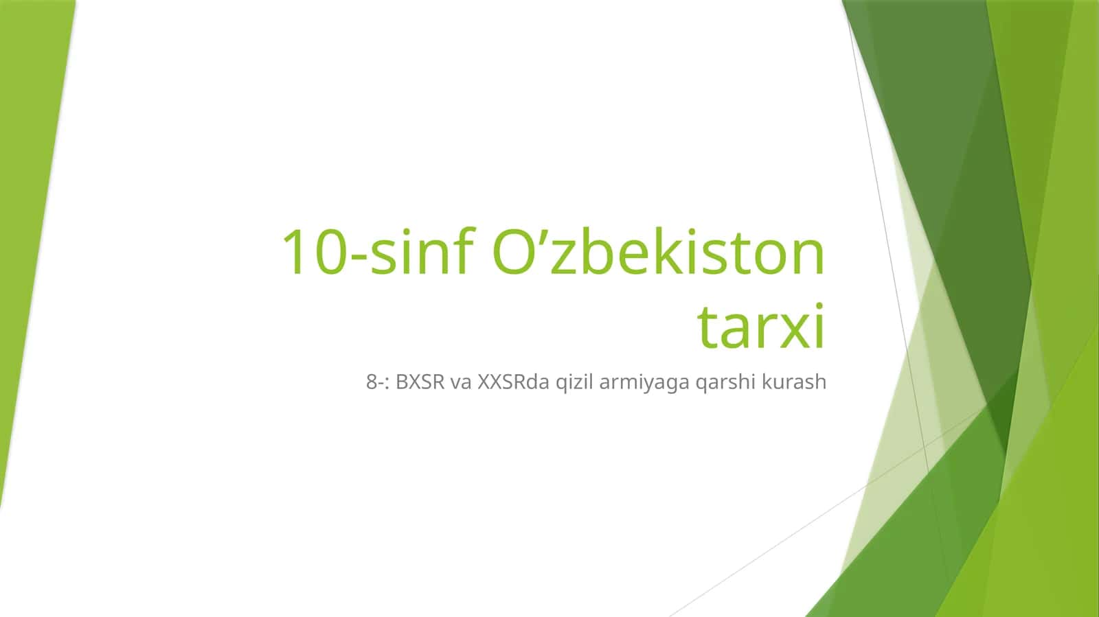 10-sinf O’zbekiston tarxi 1