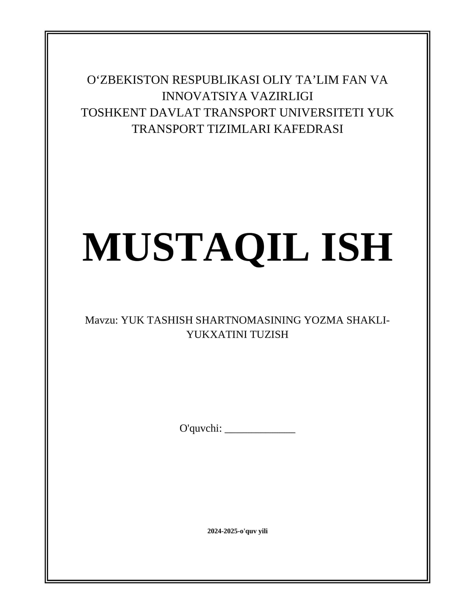 YUK TASHISH SHARTNOMASINING YOZMA SHAKLI-YUKXATINI TUZISH 1