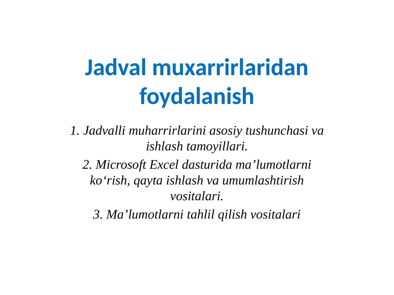 Jadval muxarrirlaridan foydalanish 1