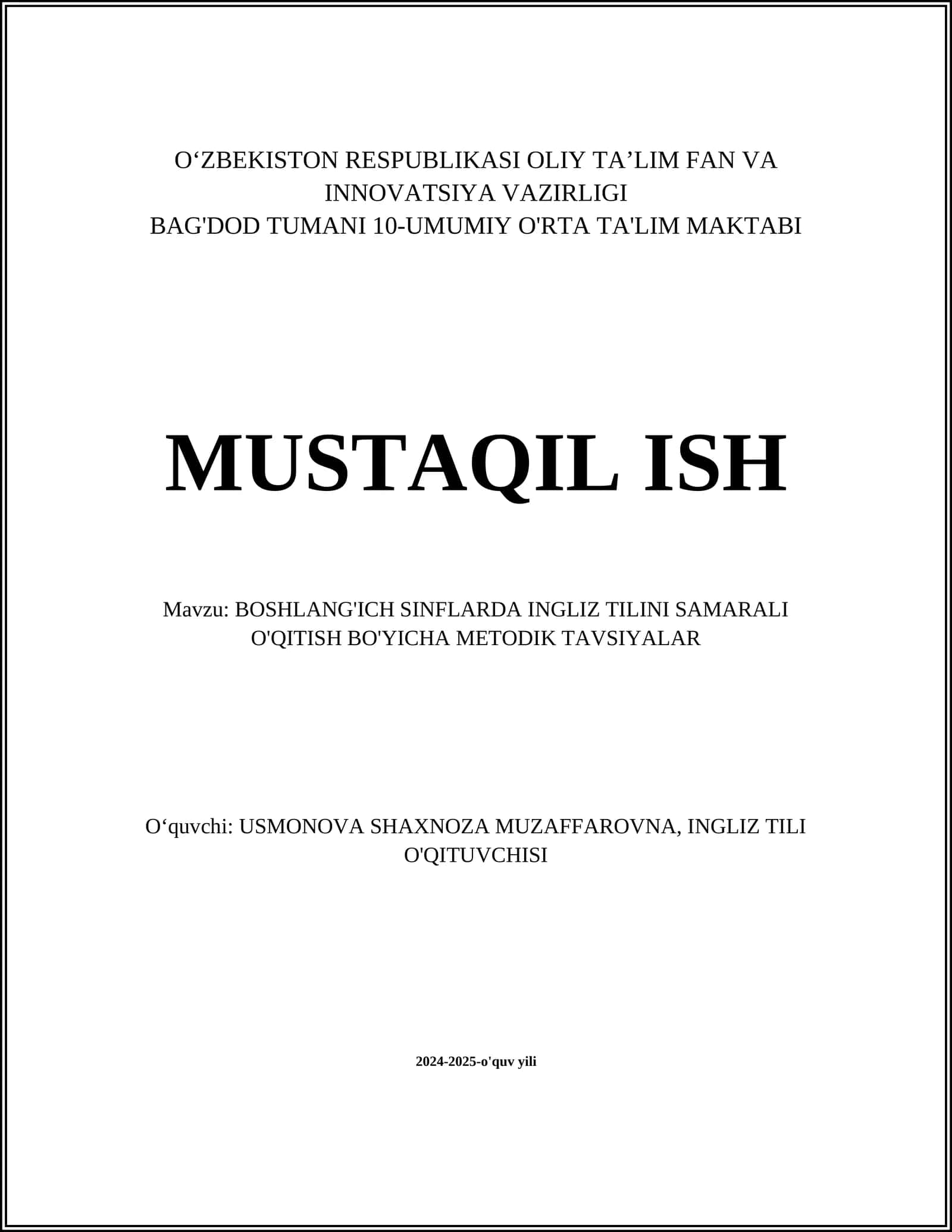 BOSHLANG'ICH SINFLARDA INGLIZ TILINI SAMARALI O'QITISH BO'YICHA METODIK TAVSIYALAR 1