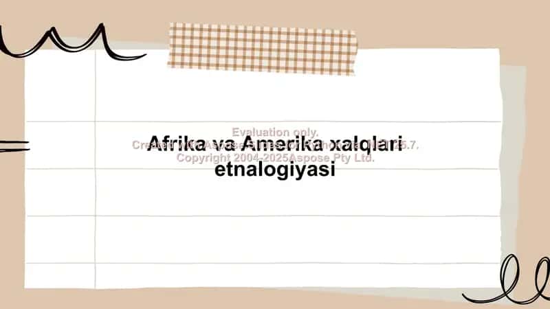 Afrika va Amerika xalqlari etnalogiyasi 1