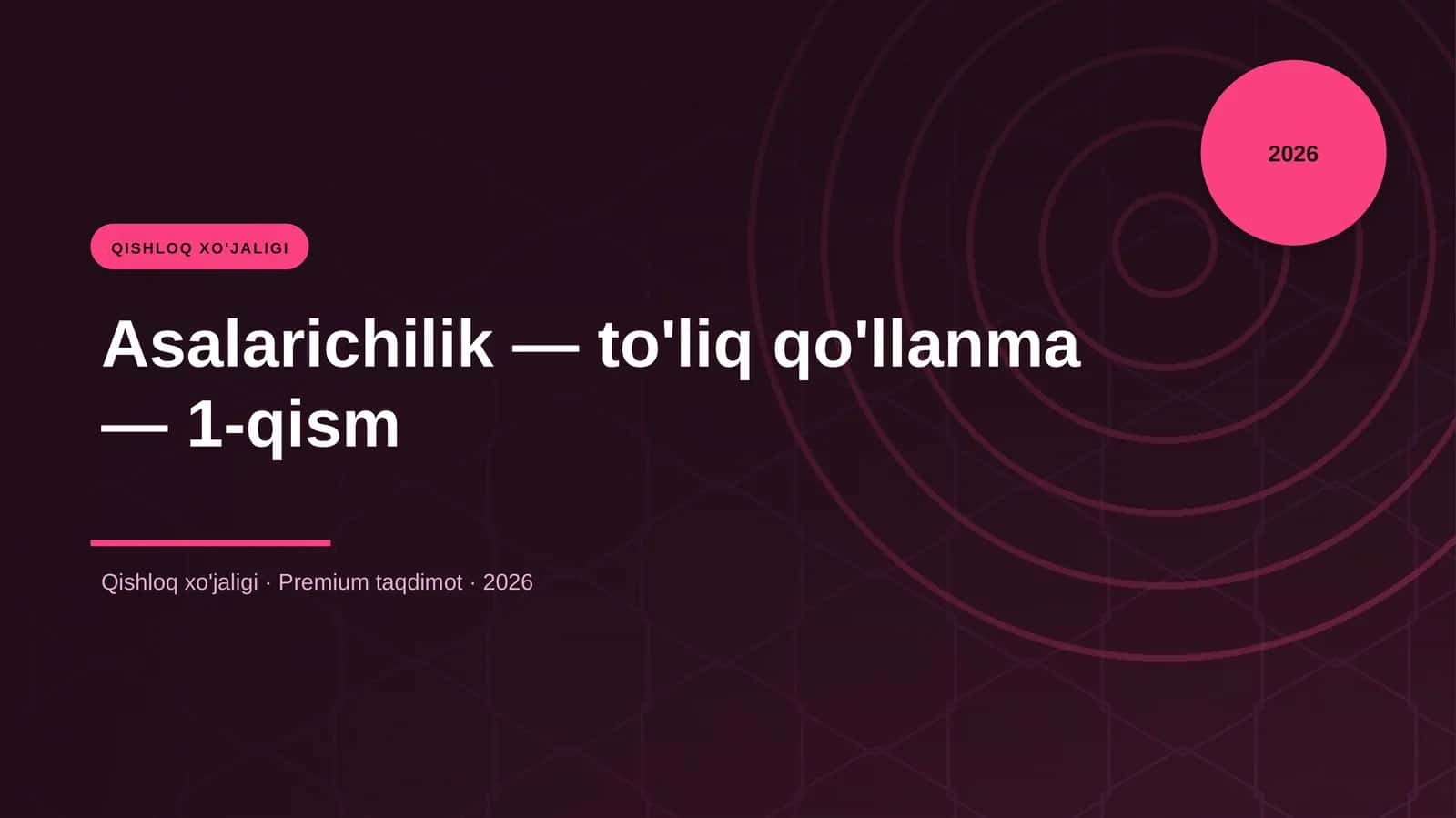 Asalarichilik — to'liq qo'llanma — 1-qism 1