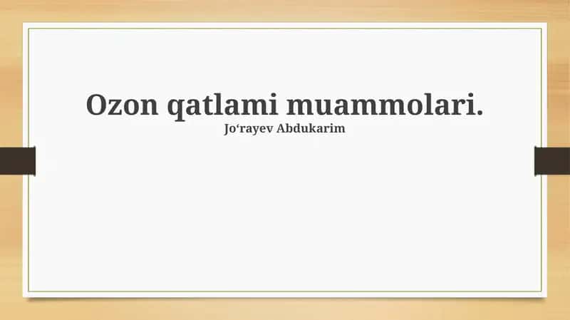 Ozon qatlami muammolari 1