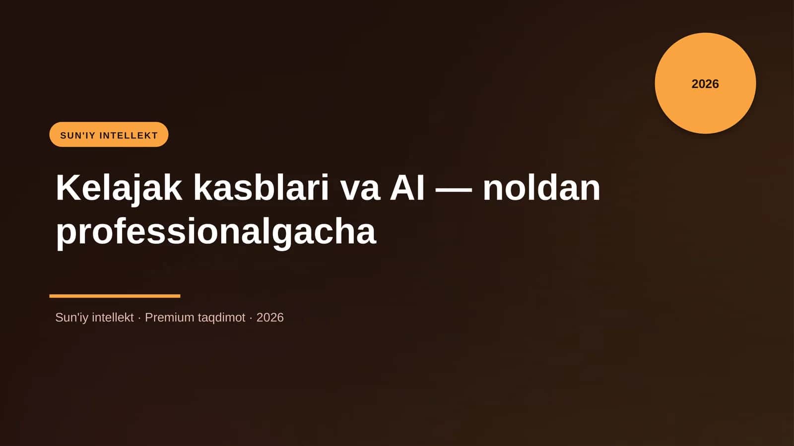 Kelajak kasblari va AI — noldan professionalgacha 1