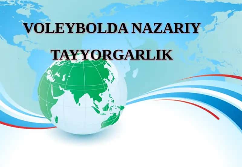 VOLEYBOLDA NAZARIY TAYYORGARLIK 1
