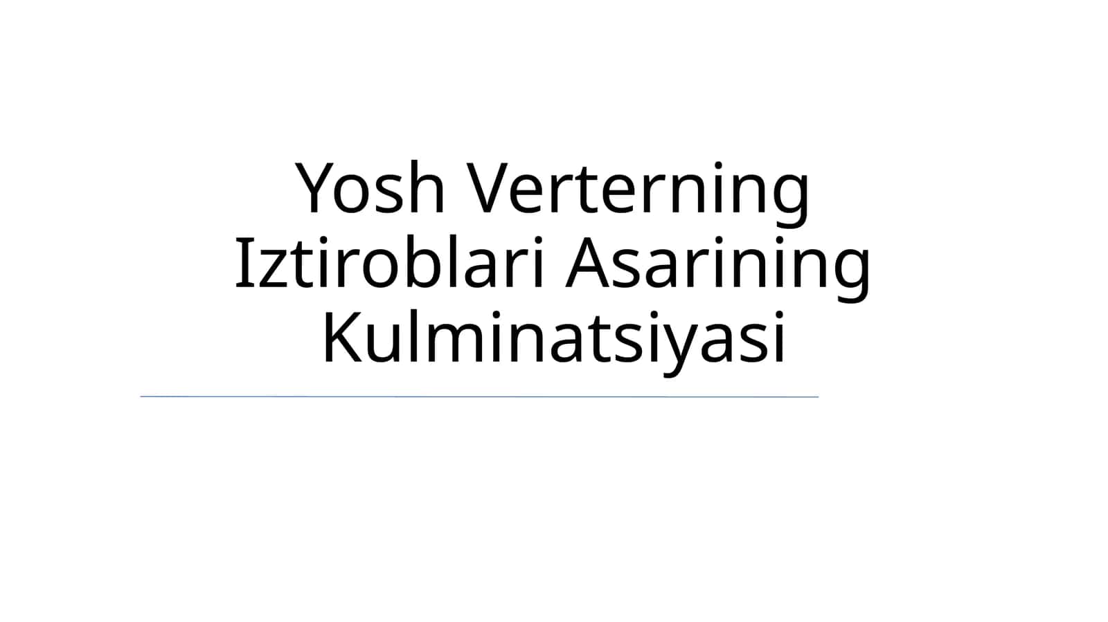 Yosh Verterning Iztiroblari Asarining Kulminatsiyasi 1