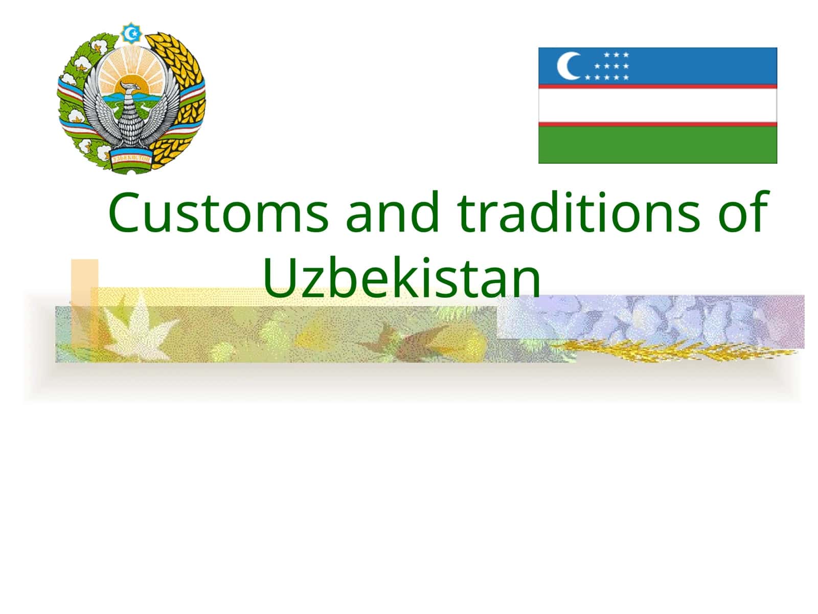Customs and traditions of Uzbekistan 1