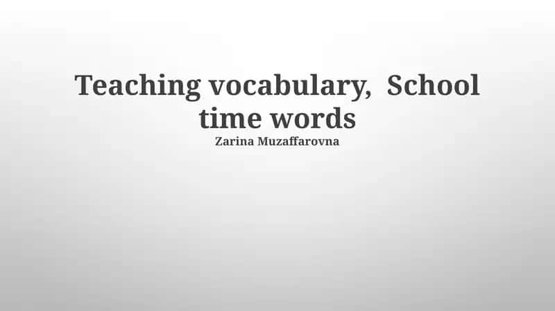 School Time Vocabulary Teaching Pack 1