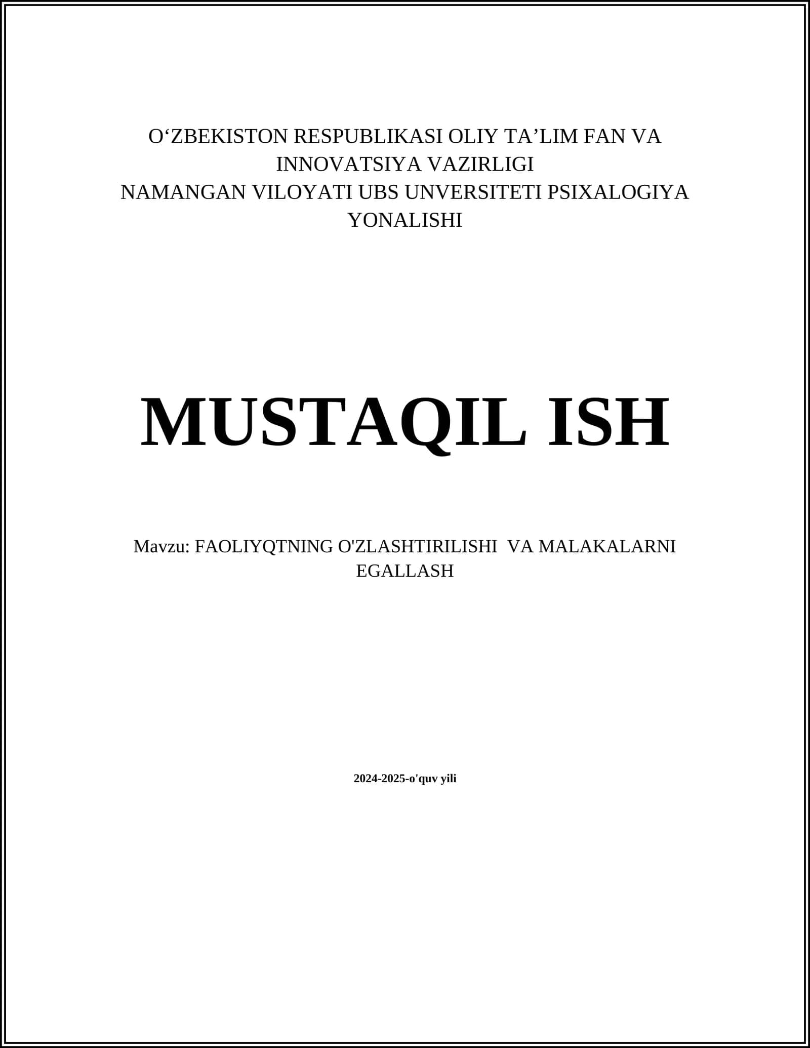 FAOLIYQTNING O'ZLASHTIRILISHI VA MALAKALARNI EGALLASH 1
