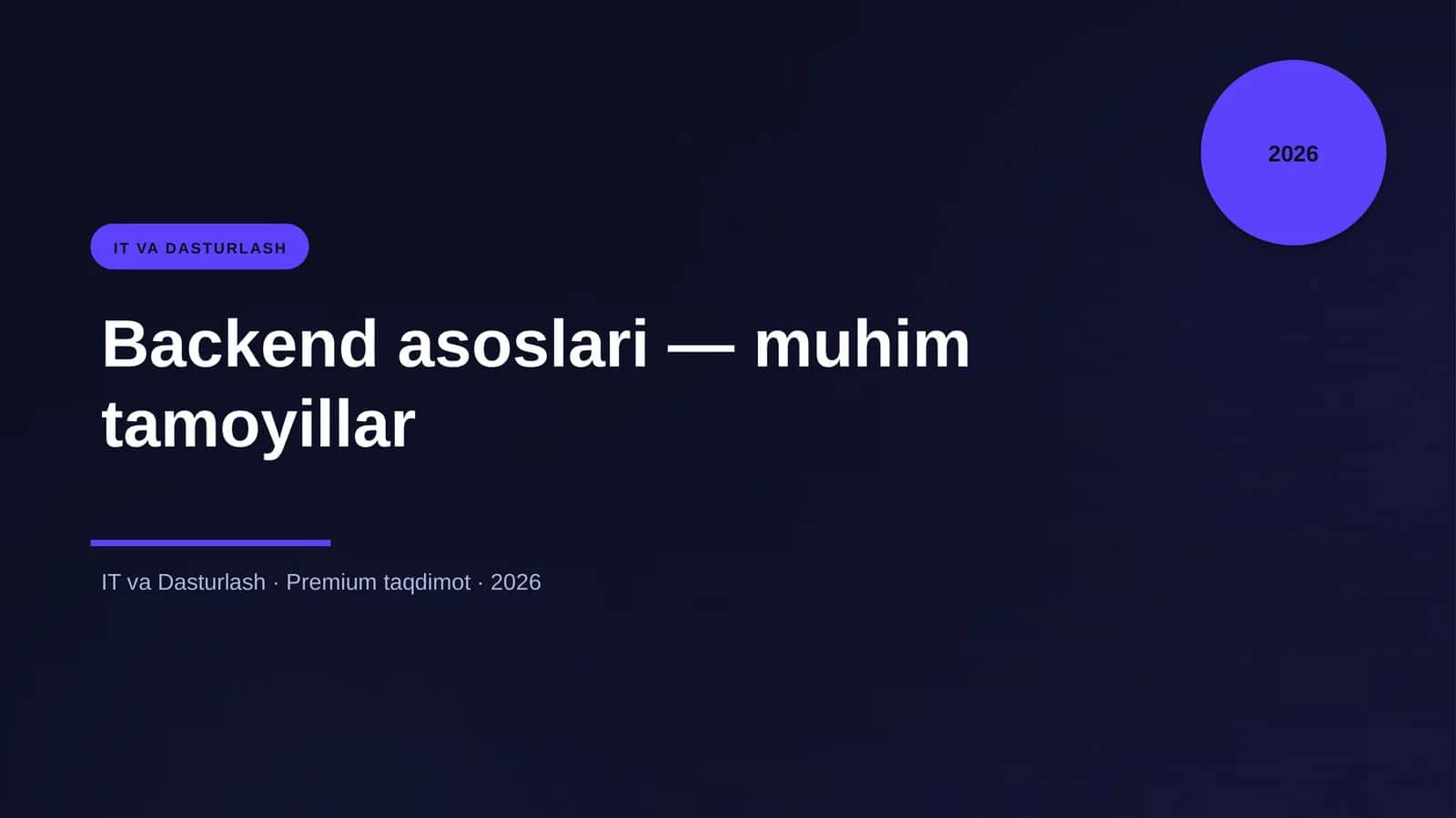 Backend asoslari — muhim tamoyillar 1