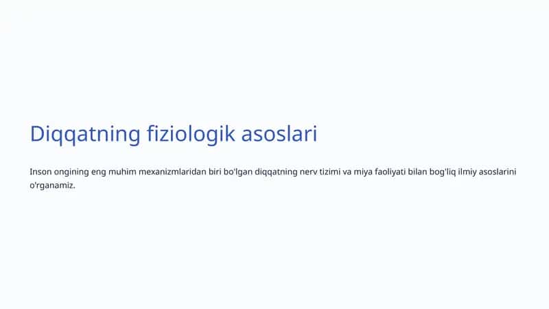 Diqqatning fiziologik asoslari 1