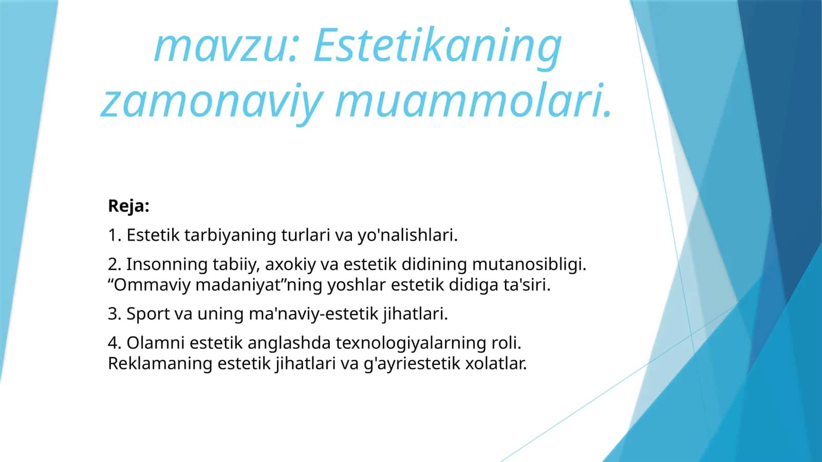 Estetikaning zamonaviy muammolari 1