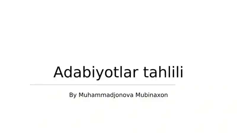 Adabiyotlar tahlili