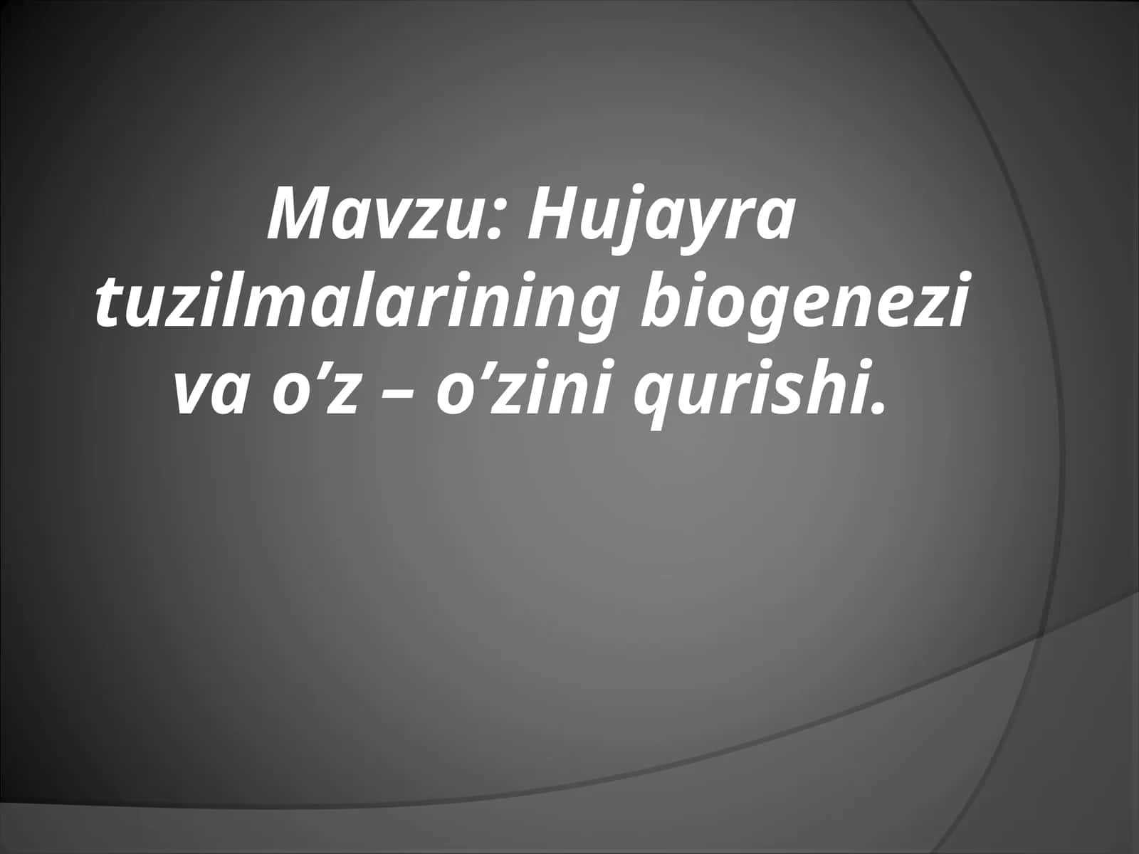 Hujayra tuzilmalari 1