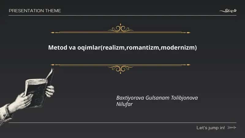 Metod va oqimlar(realizm,romantizm,modernizm) 1