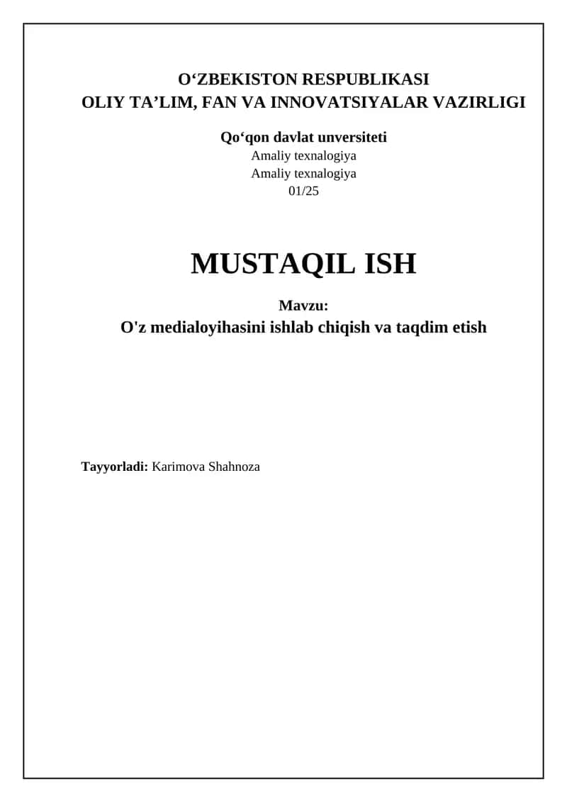 O'z medialoyihasini ishlab chiqish va taqdim etish 1