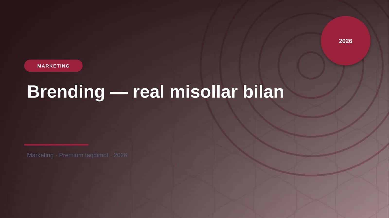 Brending — real misollar bilan 1