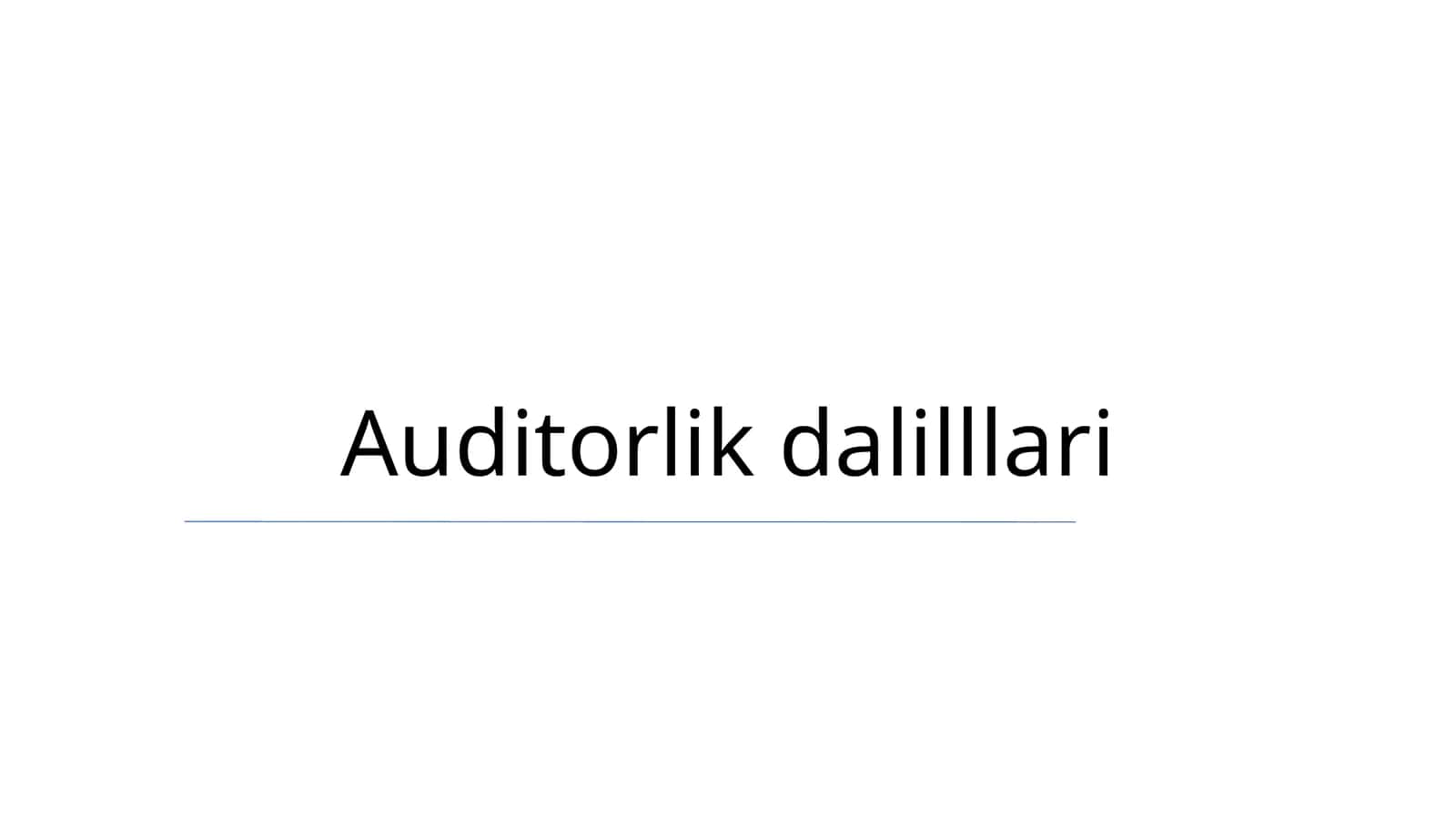 Auditorlik dalilllari 1