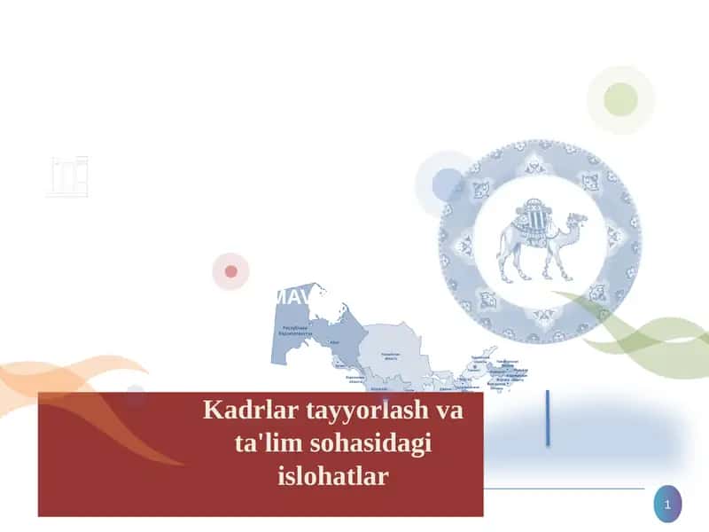 Kadrlartayyorlashvata'limsohasidagiislohatlar 1