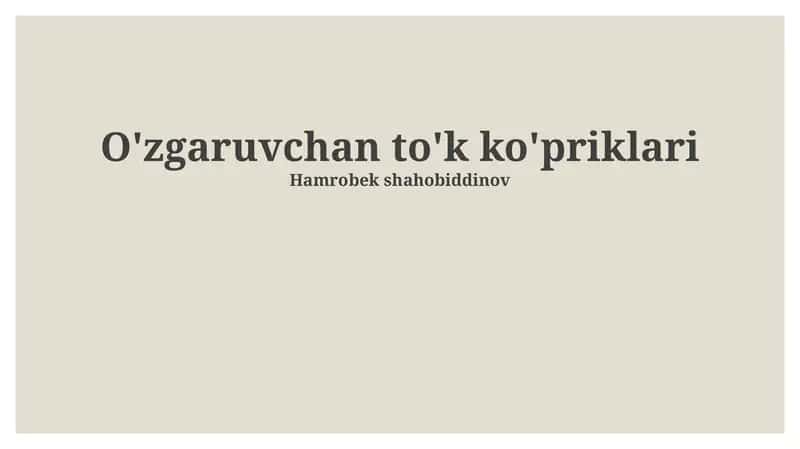 O'zgaruvchan to'k ko'priklari 1