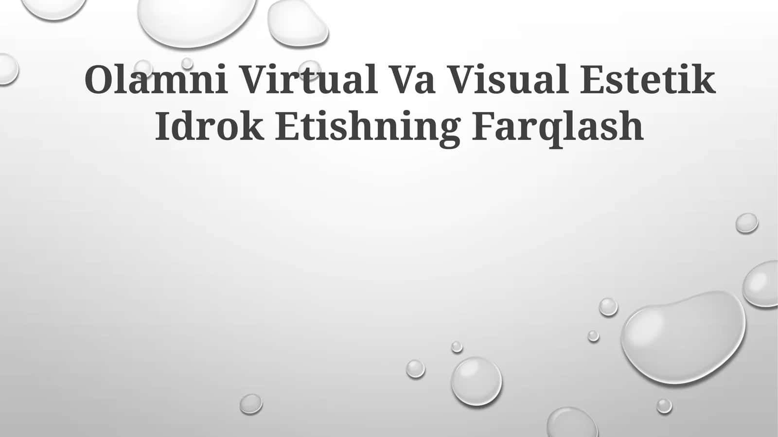 Olamni Virtual Va Visual Estetik Idrok Etishning Farqlash 1