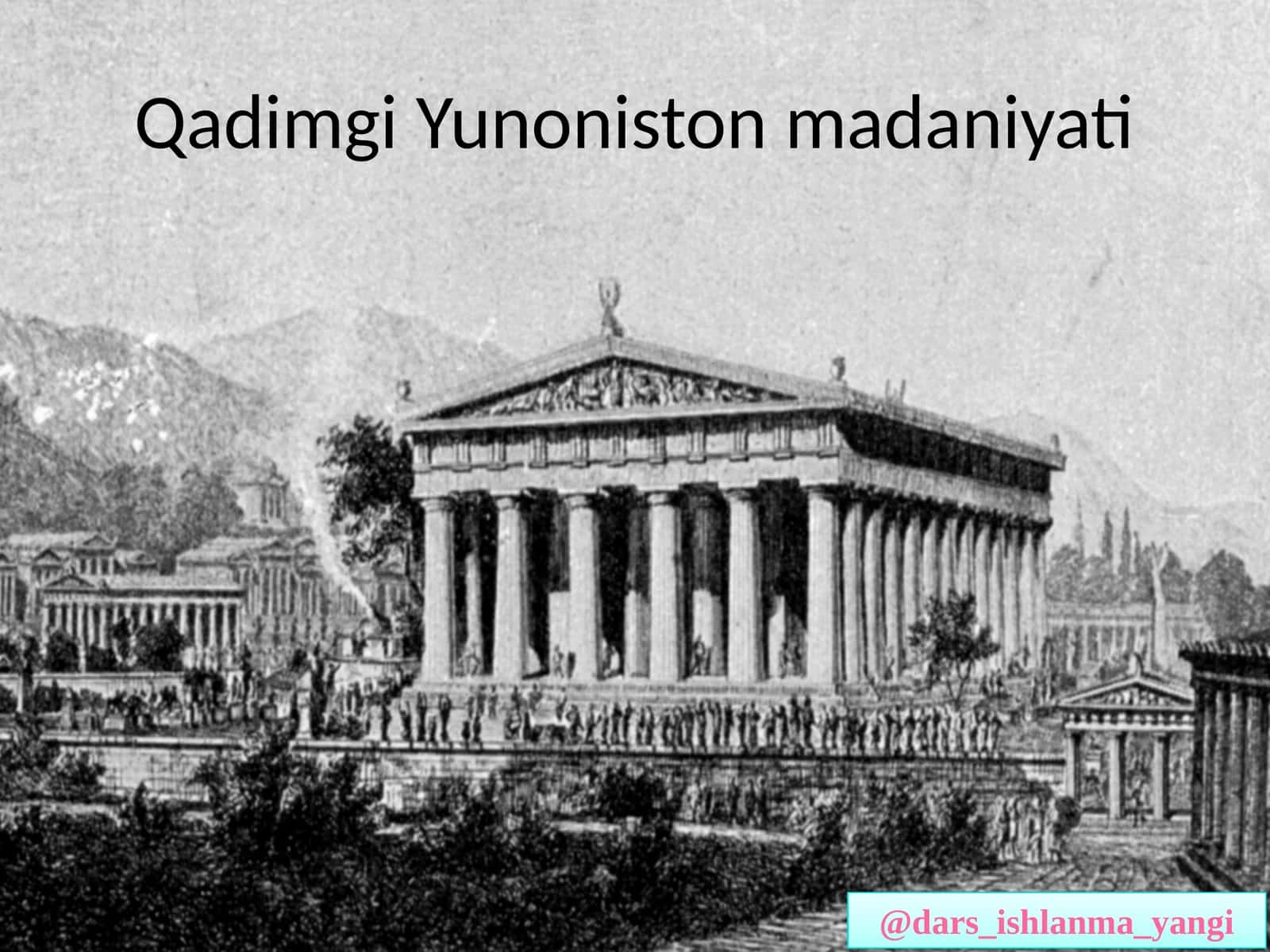 Qadimgi Yunoniston madaniyati 1