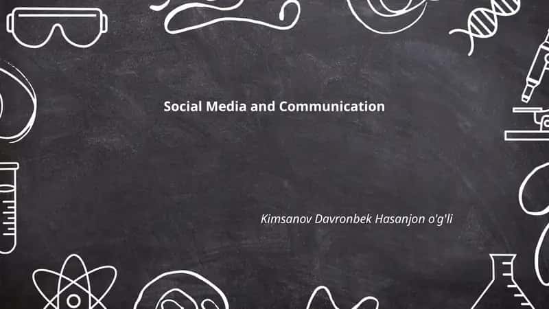 Social Media and Communication 1
