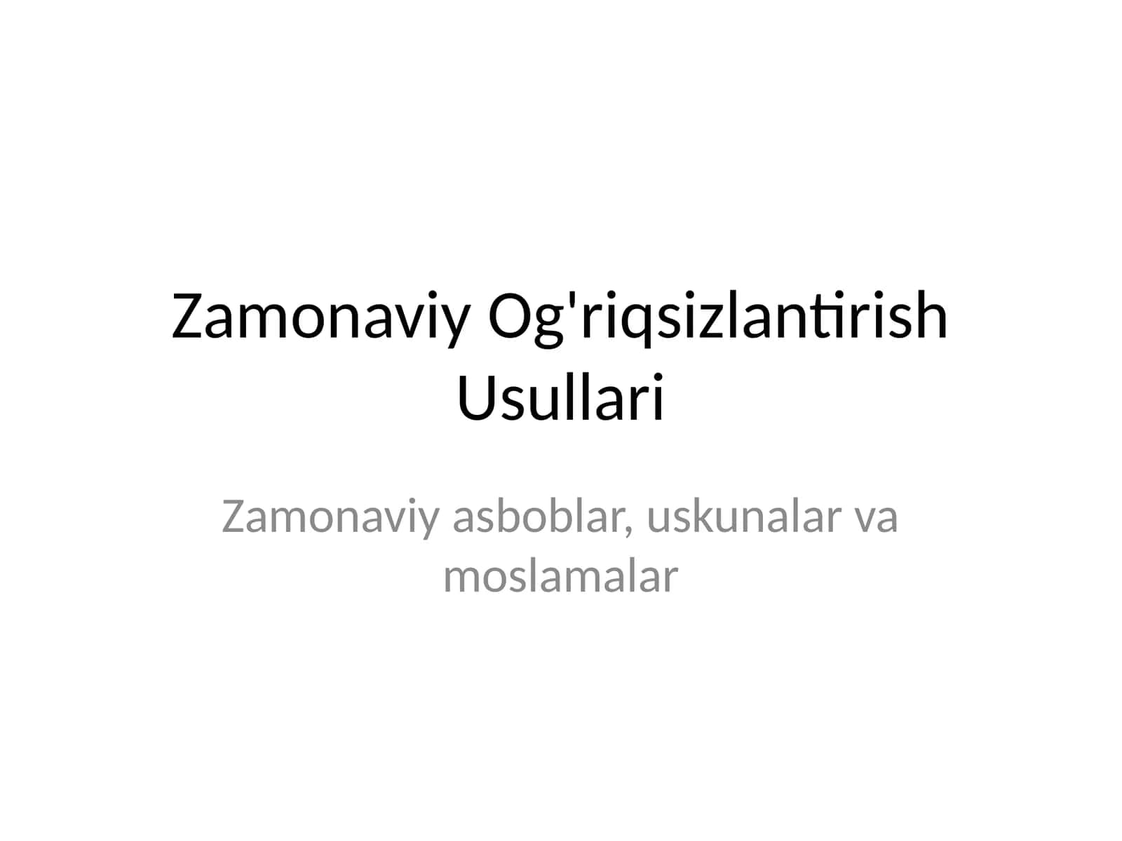 Zamonaviy Og'riqsizlantirish Usullari 1